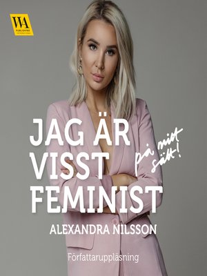 cover image of Jag är visst feminist